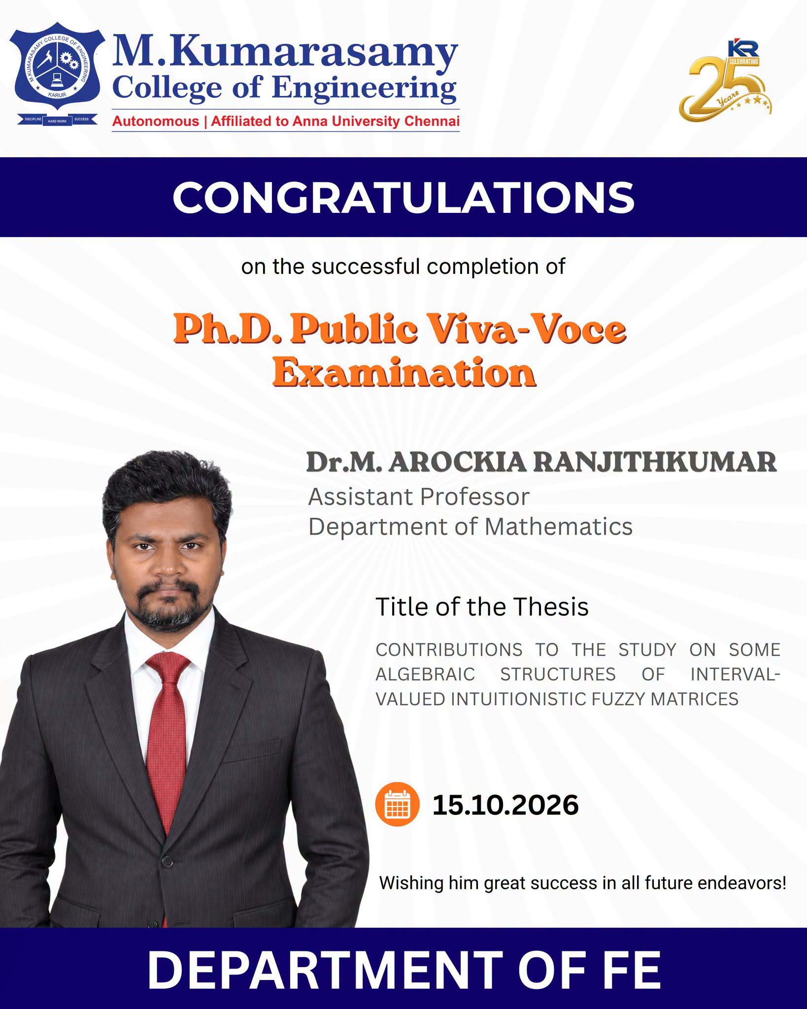 Congratulations to Dr. M. Arockia Ranjithkumar!
